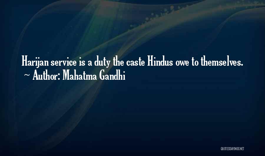 Duty To Service Quotes By Mahatma Gandhi