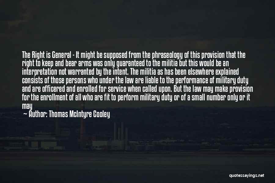 Duty To Service Quotes By Thomas McIntyre Cooley