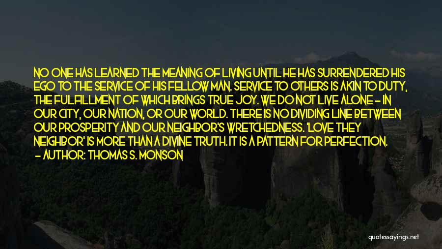 Duty To Service Quotes By Thomas S. Monson