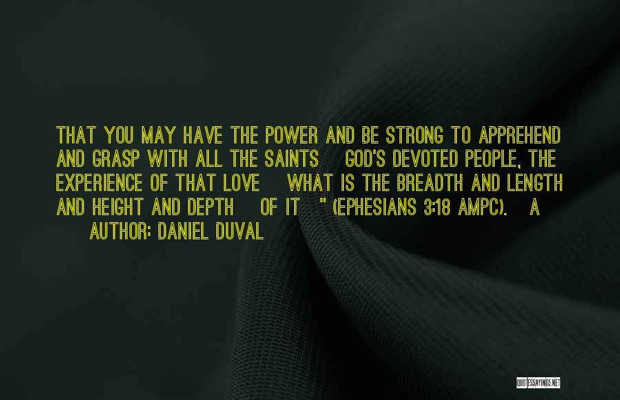 Duval Quotes By Daniel Duval