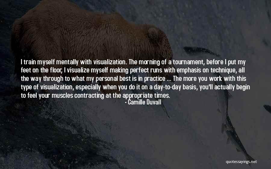 Duvall Quotes By Camille Duvall