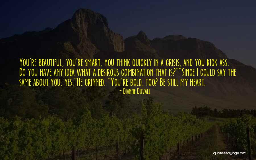 Duvall Quotes By Dianne Duvall