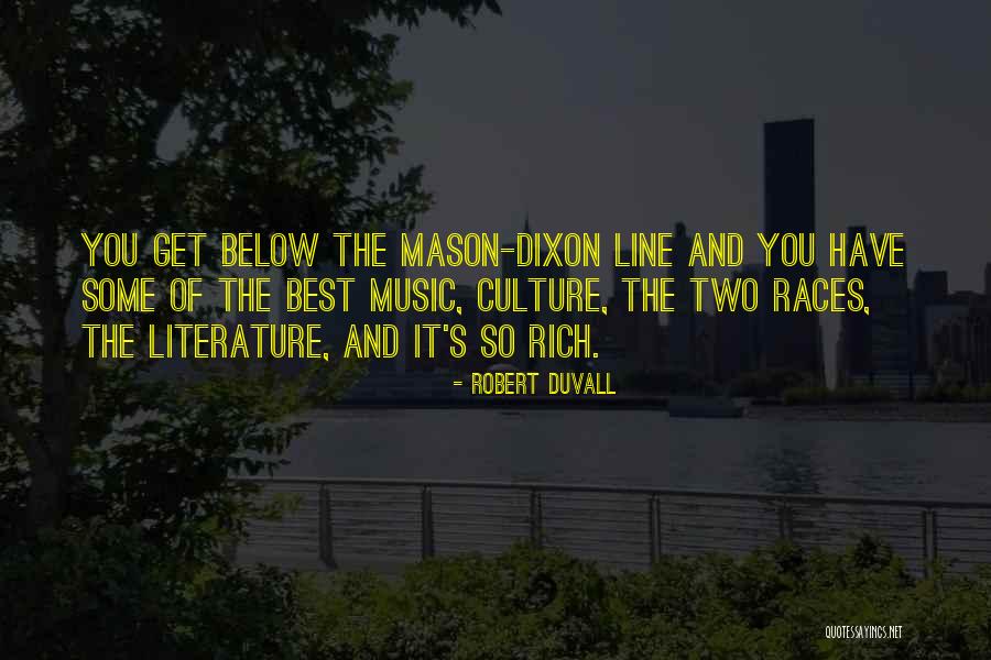 Duvall Quotes By Robert Duvall