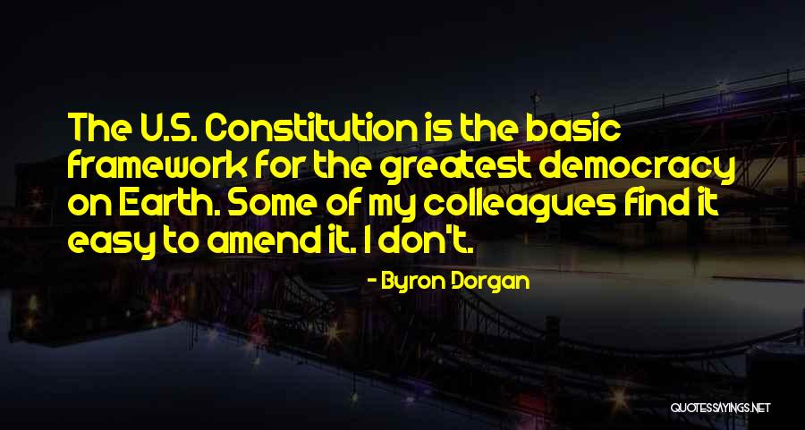 Duvara G Mme Quotes By Byron Dorgan Duvara G Mme Quotes By Byron Dorgan