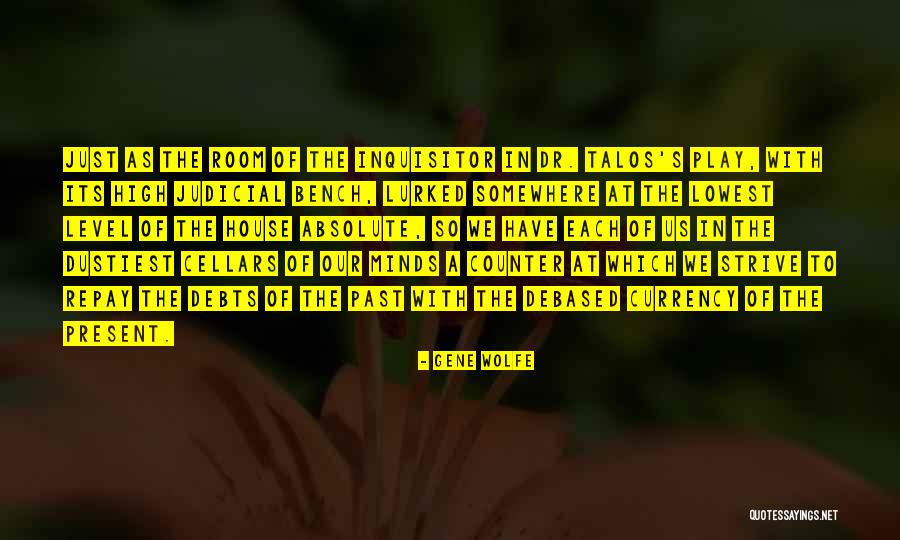 Duvara Yapistirmalik Quotes By Gene Wolfe Duvara Yapistirmalik Quotes By Gene Wolfe