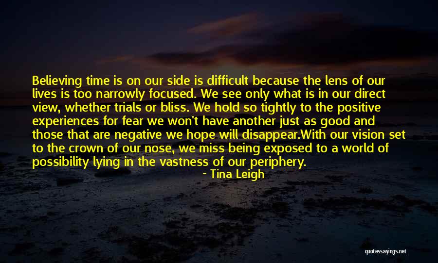 Duvarlarda Quotes By Tina Leigh