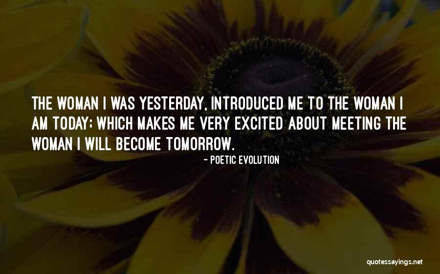 Duvenhage Properties Quotes By Poetic Evolution Duvenhage Properties Quotes By Poetic Evolution