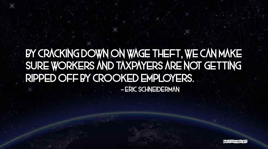 Duvert Store Quotes By Eric Schneiderman Duvert Store Quotes By Eric Schneiderman