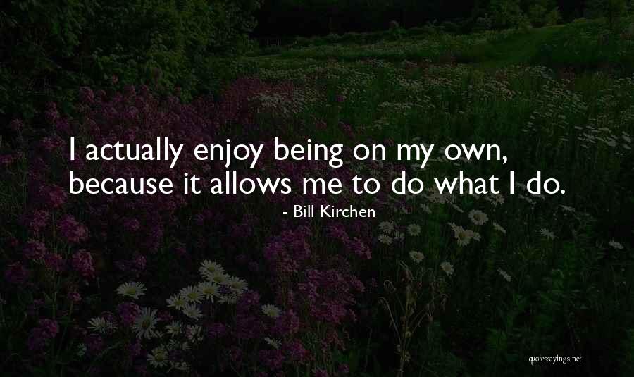 Duvida Quotes By Bill Kirchen Duvida Quotes By Bill Kirchen