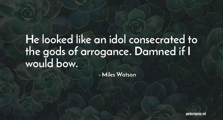 Duvier Actor Quotes By Miles Watson Duvier Actor Quotes By Miles Watson