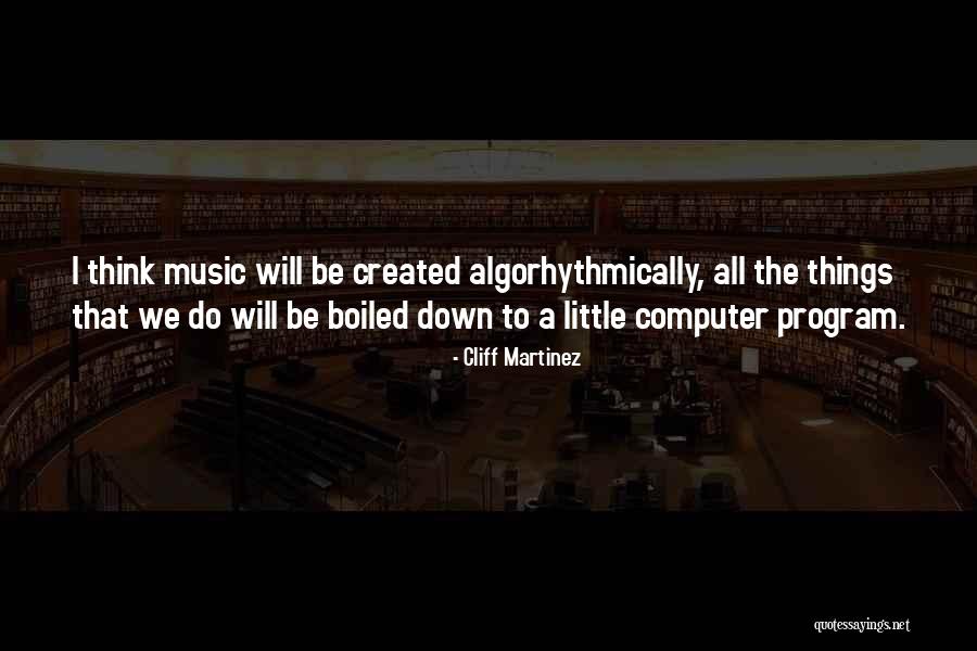 Duvnjak Rukomet Quotes By Cliff Martinez Duvnjak Rukomet Quotes By Cliff Martinez