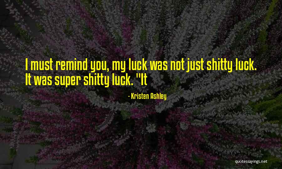 Duwamish Tribe Quotes By Kristen Ashley Duwamish Tribe Quotes By Kristen Ashley