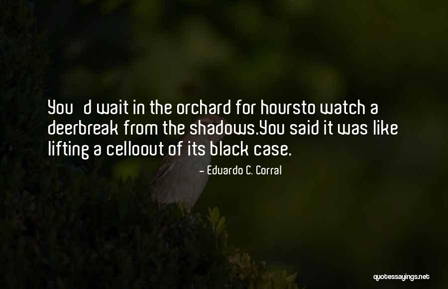 Duwende Quotes By Eduardo C. Corral Duwende Quotes By Eduardo C. Corral