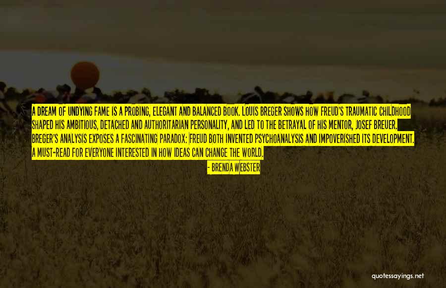 Duyar Rulman Quotes By Brenda Webster Duyar Rulman Quotes By Brenda Webster
