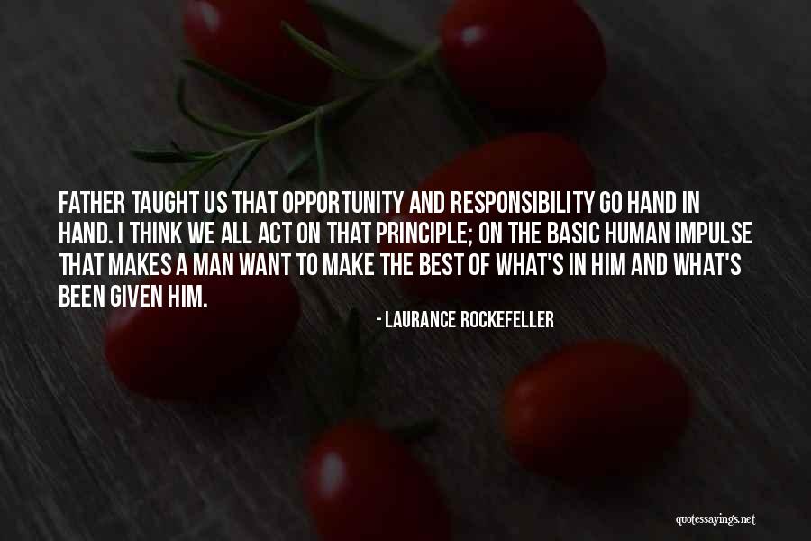 Duyarli Quotes By Laurance Rockefeller Duyarli Quotes By Laurance Rockefeller