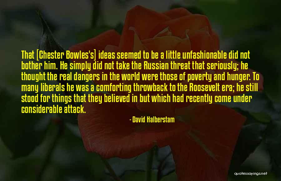 Duygusal Kore Quotes By David Halberstam Duygusal Kore Quotes By David Halberstam