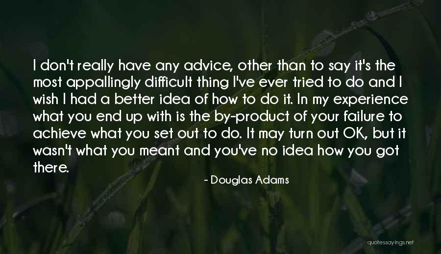Duykers Quotes By Douglas Adams Duykers Quotes By Douglas Adams