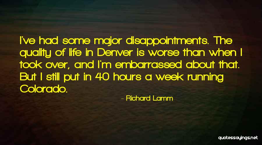 Duylu Quotes By Richard Lamm Duylu Quotes By Richard Lamm