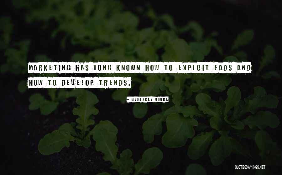 Duyvis Kruidenboter Quotes By Geoffrey Moore Duyvis Kruidenboter Quotes By Geoffrey Moore