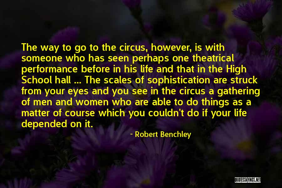 Duzotees Quotes By Robert Benchley Duzotees Quotes By Robert Benchley