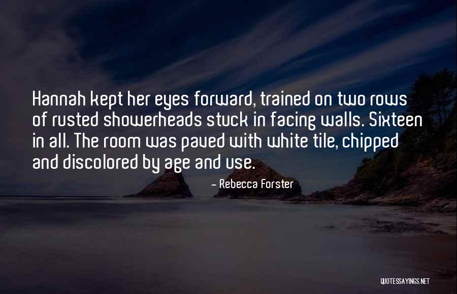 Dvadeseta Quotes By Rebecca Forster