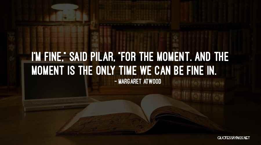 Dvainka Quotes By Margaret Atwood Dvainka Quotes By Margaret Atwood