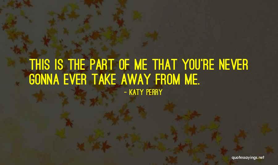 Dvanyas Quotes By Katy Perry Dvanyas Quotes By Katy Perry