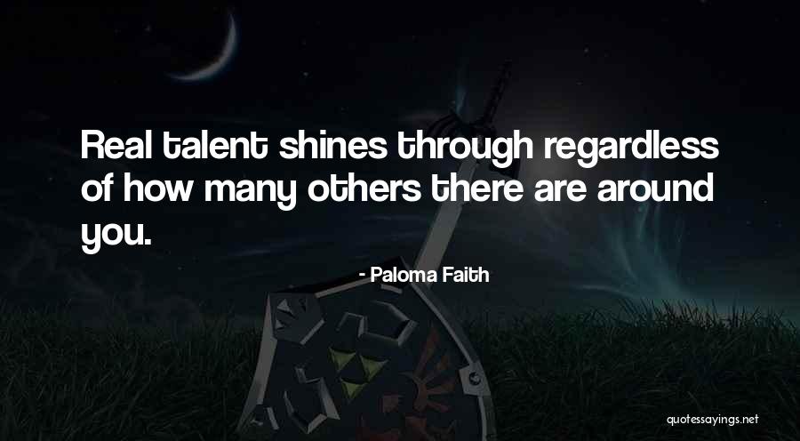 Dvasios Quotes By Paloma Faith Dvasios Quotes By Paloma Faith