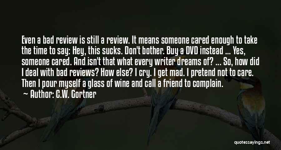 Dvd Review Quotes By C.W. Gortner