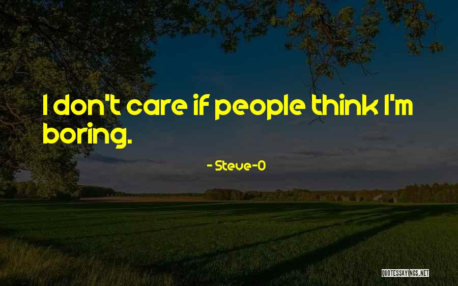 Dvelkoski Quotes By Steve-O Dvelkoski Quotes By Steve-O