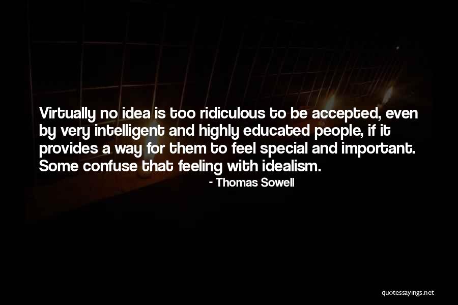 Dveloped Quotes By Thomas Sowell Dveloped Quotes By Thomas Sowell