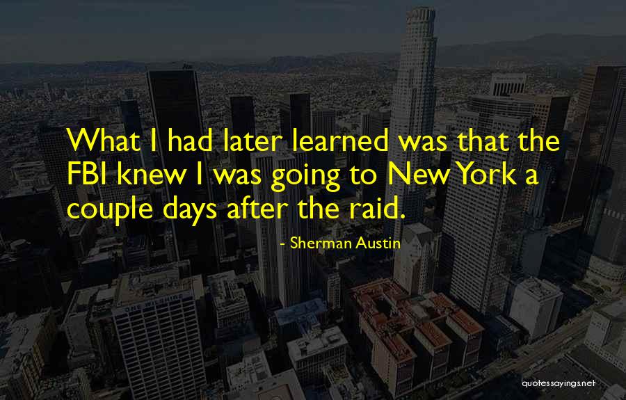 Dvemi Tlupami Quotes By Sherman Austin Dvemi Tlupami Quotes By Sherman Austin