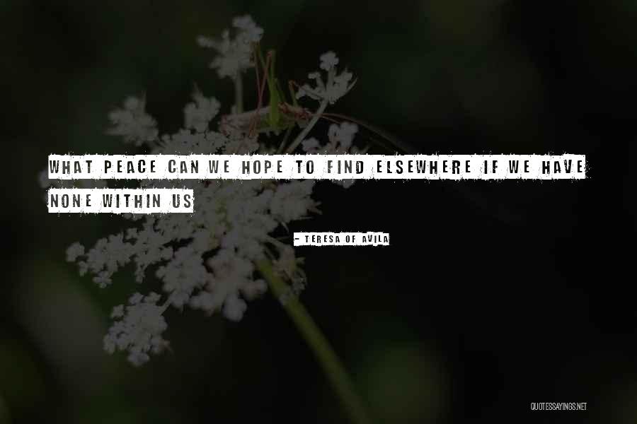 Dvemi Tlupami Quotes By Teresa Of Avila Dvemi Tlupami Quotes By Teresa Of Avila