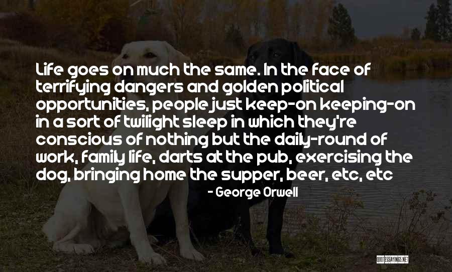 Dviejuose Quotes By George Orwell Dviejuose Quotes By George Orwell