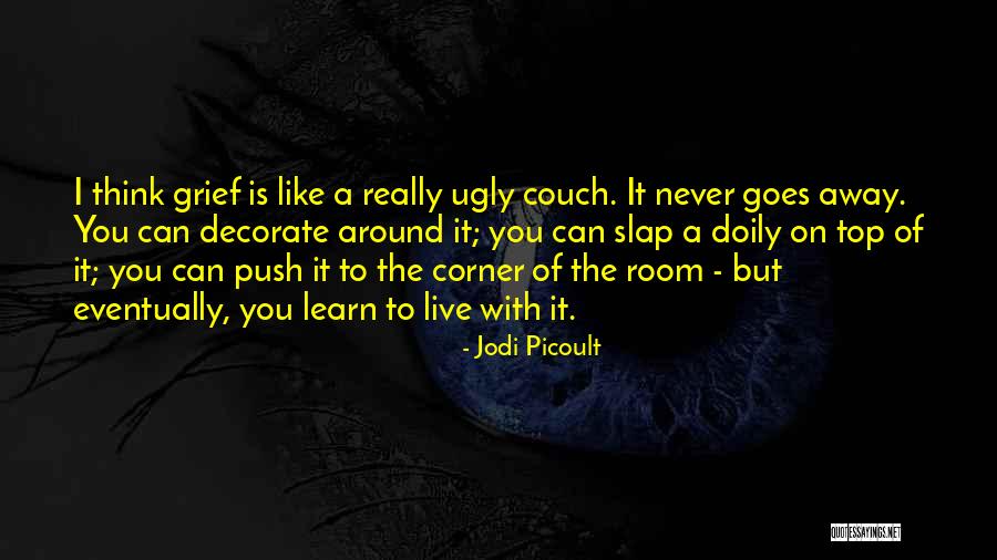Dvije Tacke Quotes By Jodi Picoult Dvije Tacke Quotes By Jodi Picoult