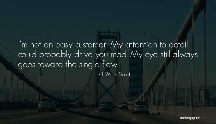 Dvinsk Z Liv Quotes By L'Wren Scott Dvinsk Z Liv Quotes By L'Wren Scott