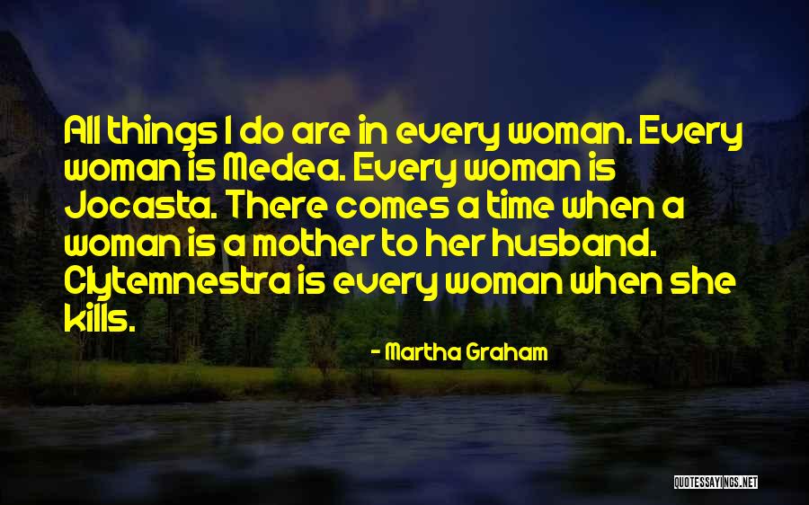 Dvinsk Z Liv Quotes By Martha Graham Dvinsk Z Liv Quotes By Martha Graham