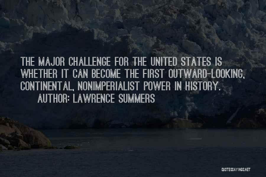 Dvjesto Pedeset Quotes By Lawrence Summers