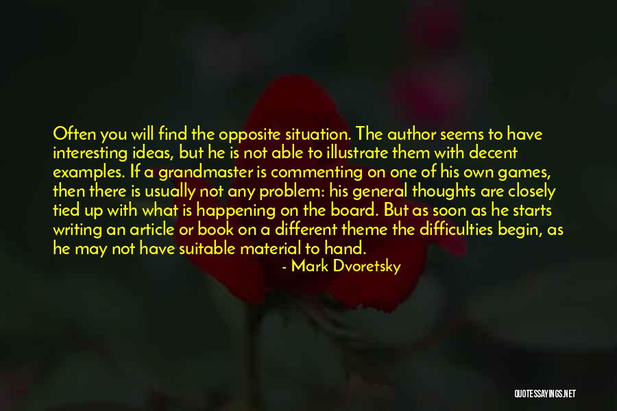Dvoretsky Book Quotes By Mark Dvoretsky Dvoretsky Book Quotes By Mark Dvoretsky