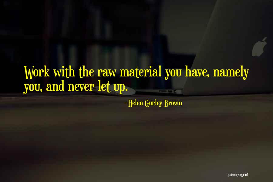 Dvoriste Slike Quotes By Helen Gurley Brown Dvoriste Slike Quotes By Helen Gurley Brown