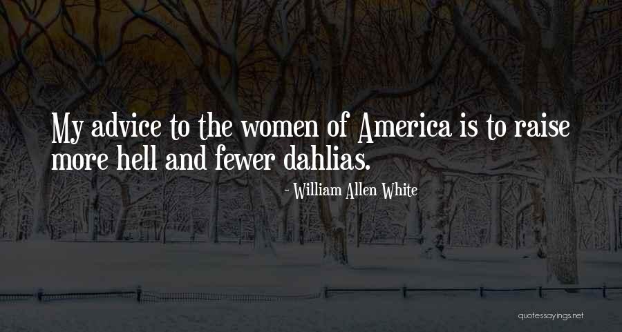 Dw Beam Quotes By William Allen White Dw Beam Quotes By William Allen White