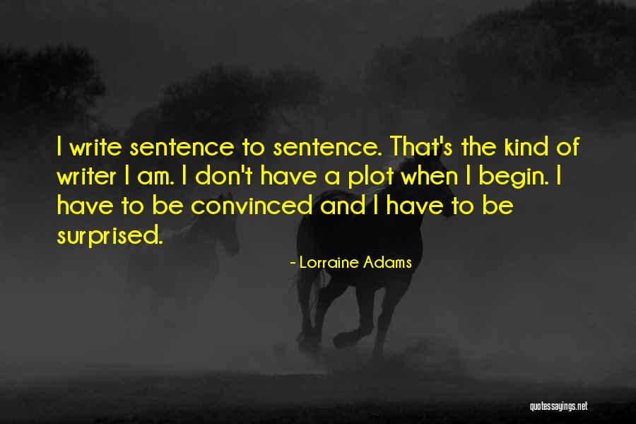 Dwa Tactical Fund Quotes By Lorraine Adams Dwa Tactical Fund Quotes By Lorraine Adams