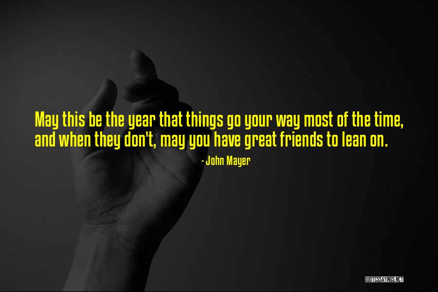 Dwaallichtjes Quotes By John Mayer Dwaallichtjes Quotes By John Mayer