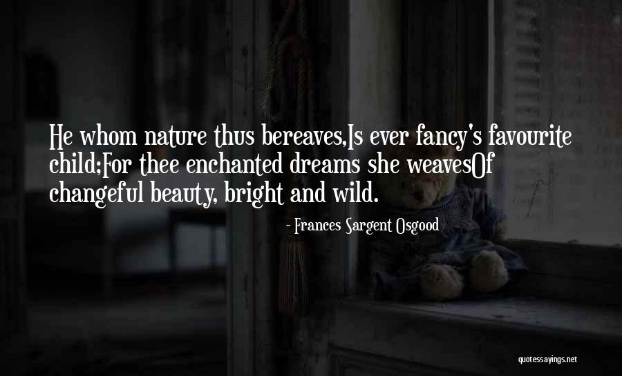 Dwain Turlington Quotes By Frances Sargent Osgood Dwain Turlington Quotes By Frances Sargent Osgood