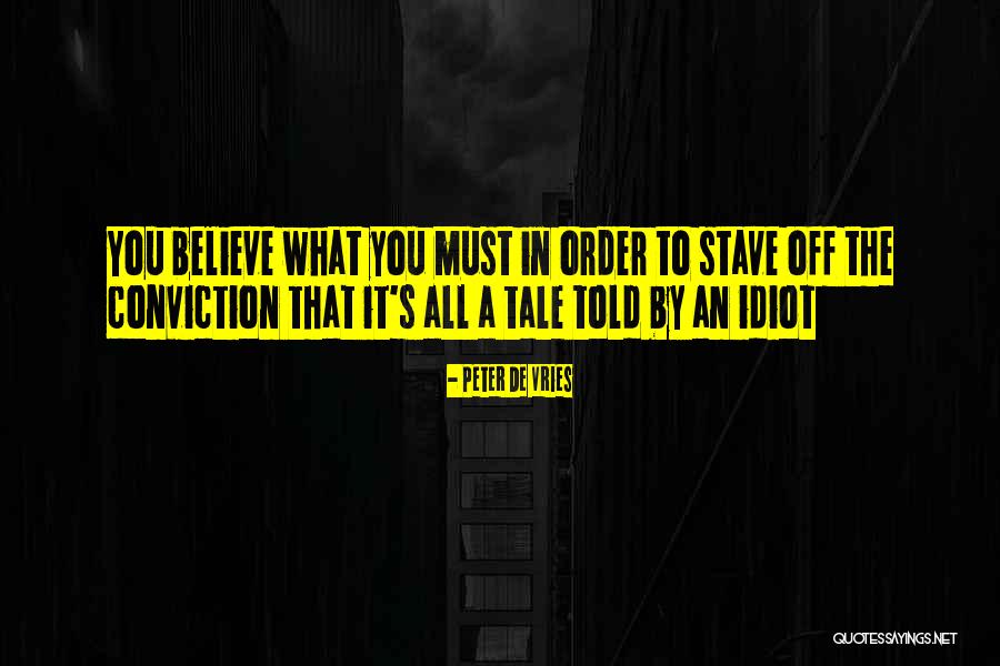 Dwain Turlington Quotes By Peter De Vries Dwain Turlington Quotes By Peter De Vries