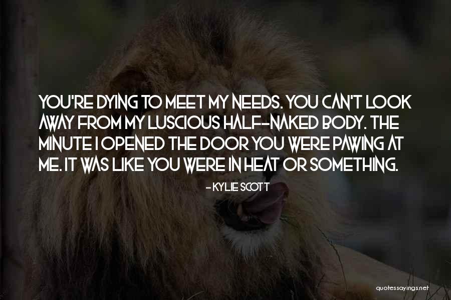 Dwam Quotes By Kylie Scott Dwam Quotes By Kylie Scott