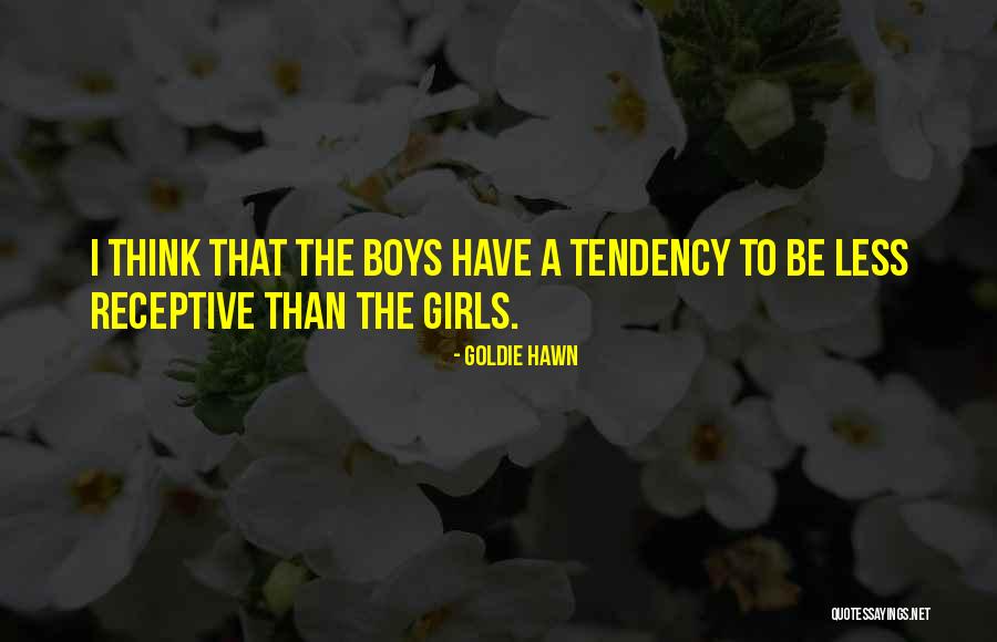 Dwan Smith Quotes By Goldie Hawn