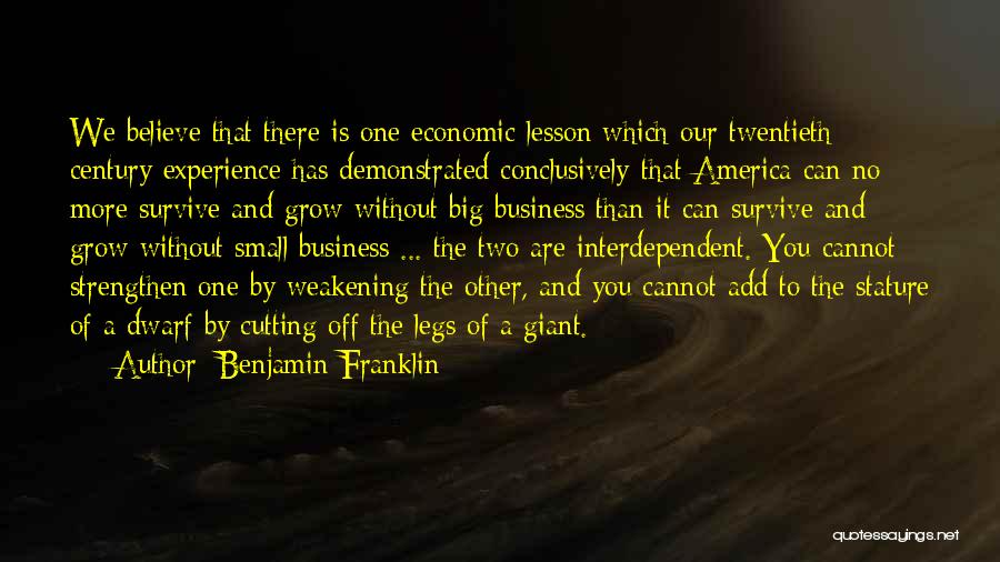 Dwarf Quotes By Benjamin Franklin