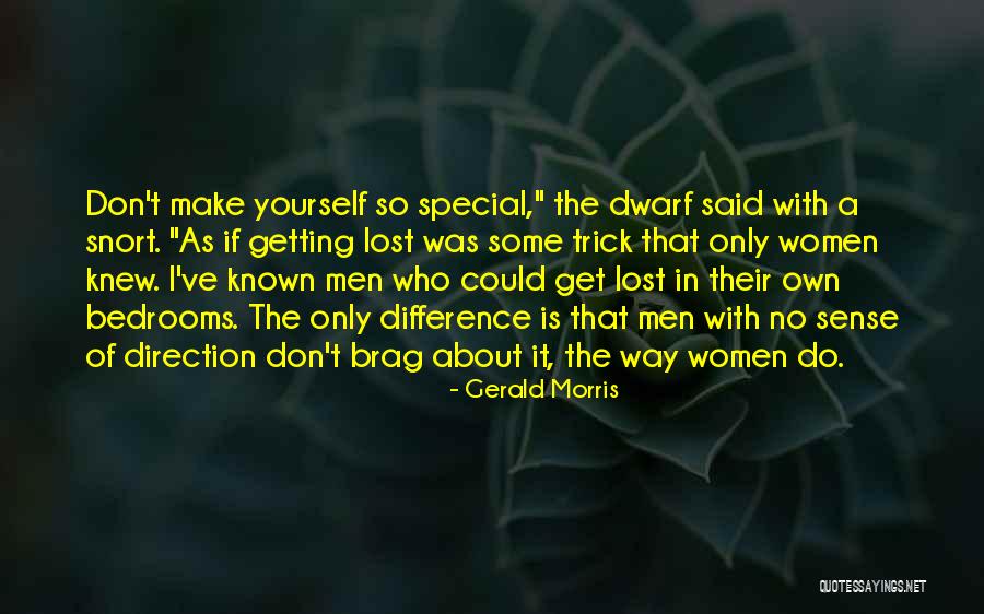 Dwarf Quotes By Gerald Morris