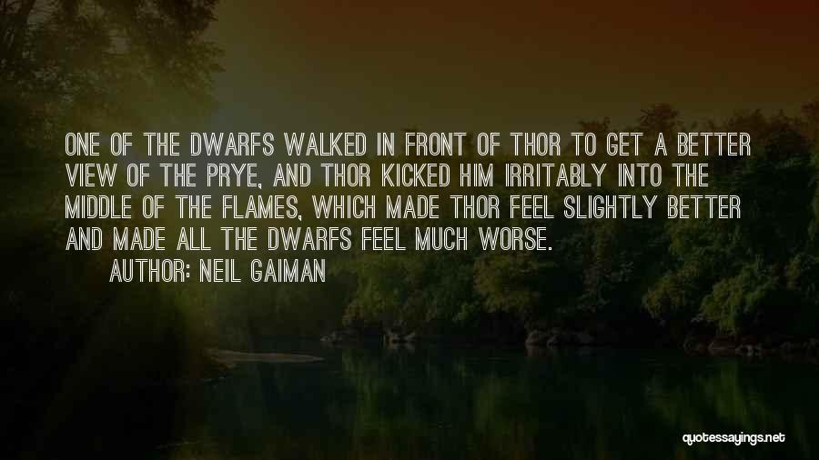 Dwarf Quotes By Neil Gaiman